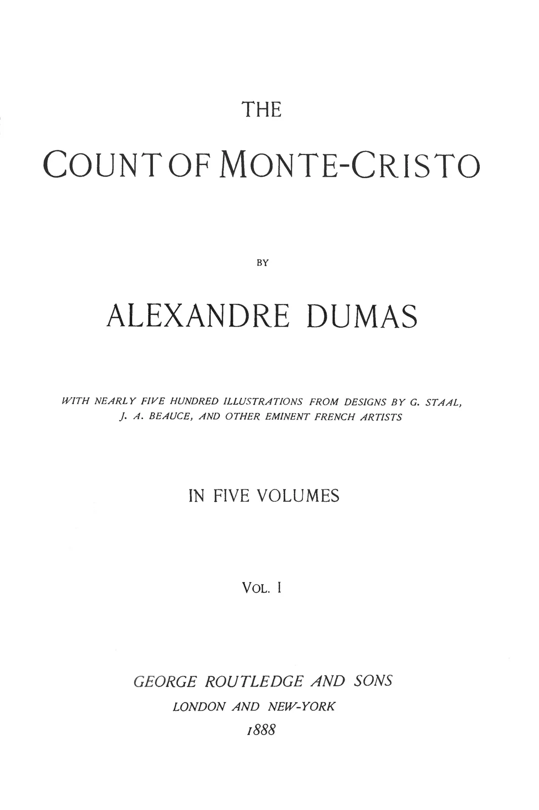 The title page of George Routledge and Sons' 1888 London edition of The Count of Monte Cristo, with the title in red and black type and a list of the illustrators, and no translator named
