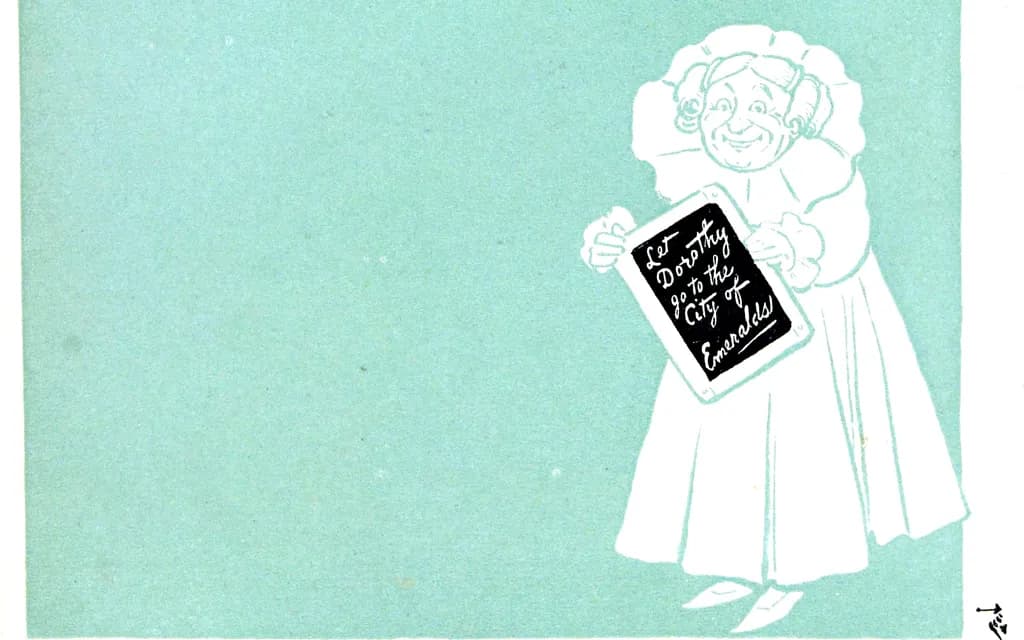 W. W. Denslow's 1900 plate of the Good Witch of the North holding a slate reading 'Let Dorothy go to the City of Emeralds'